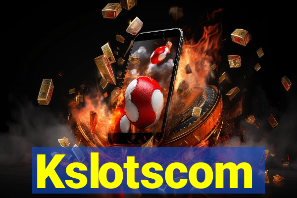 Kslotscom