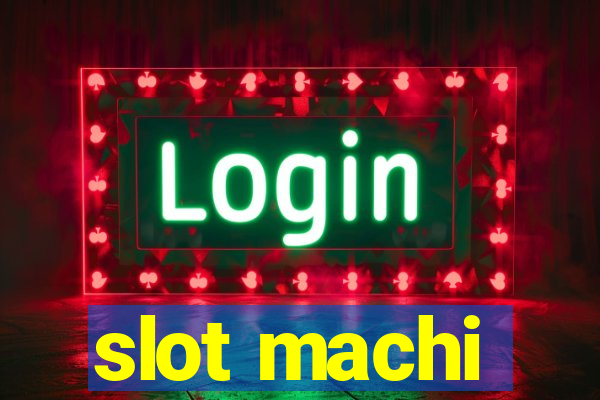 slot machi