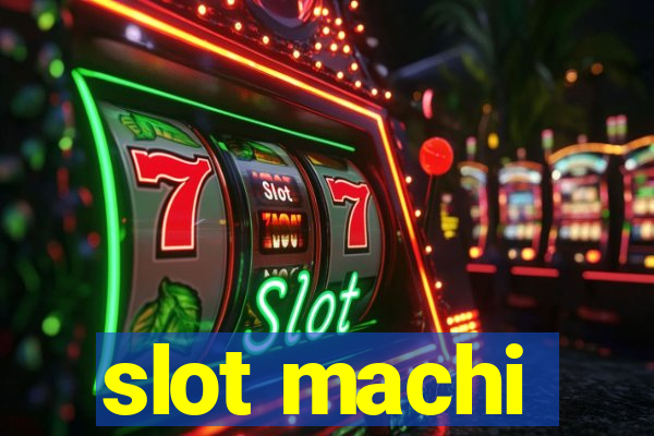 slot machi