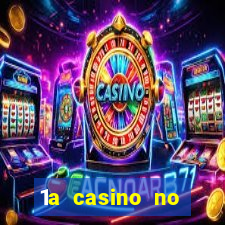 1a casino no deposit bonus