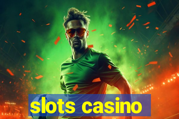 slots casino