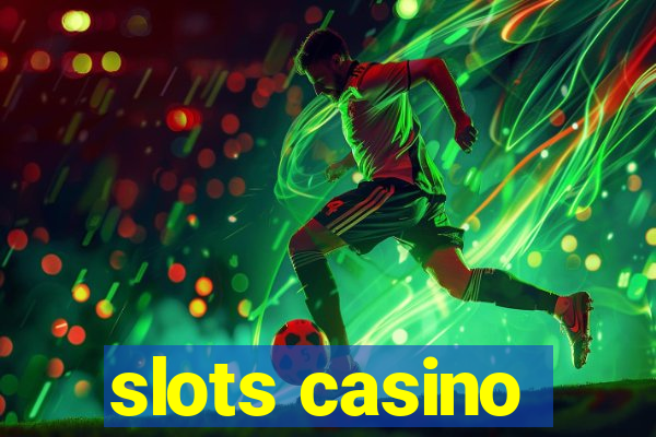 slots casino