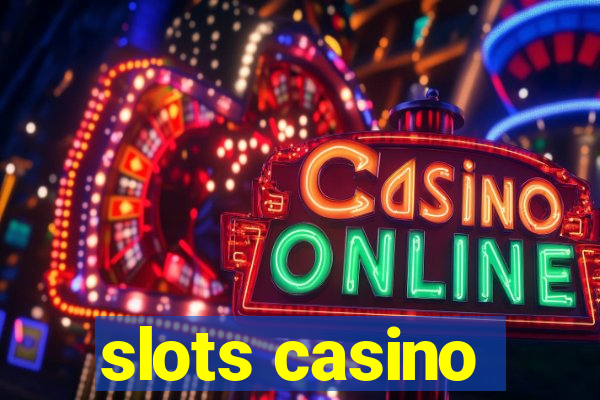 slots casino