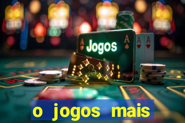 o jogos mais jogados do mundo