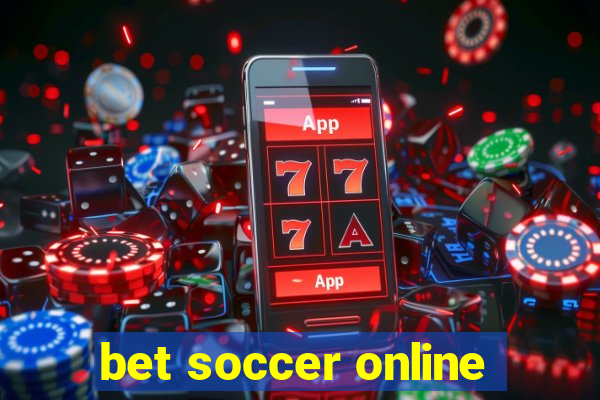 bet soccer online