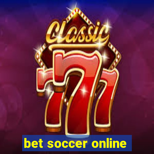 bet soccer online