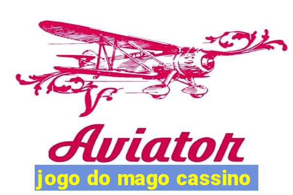 jogo do mago cassino