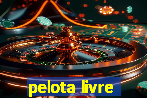 pelota livre