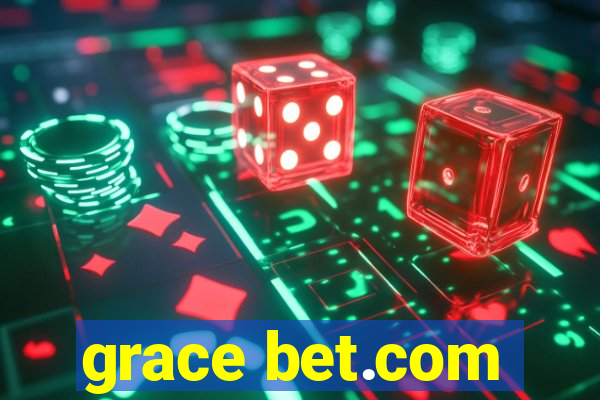 grace bet.com