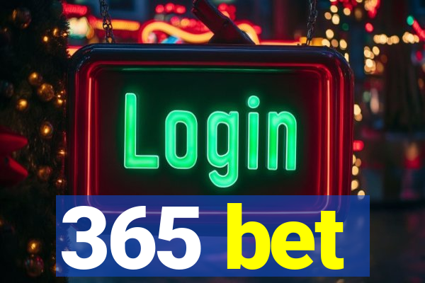 365 bet