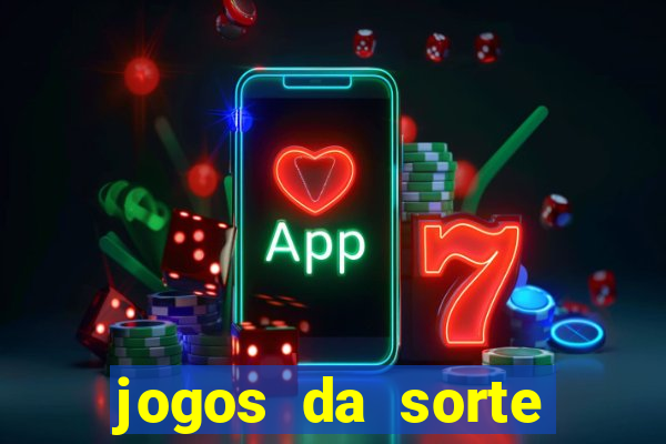 jogos da sorte para ganhar dinheiro