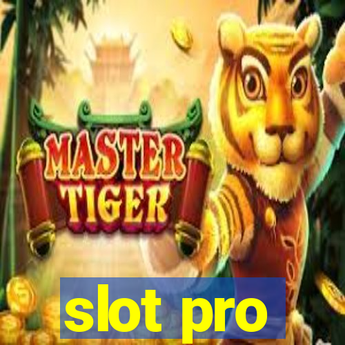 slot pro