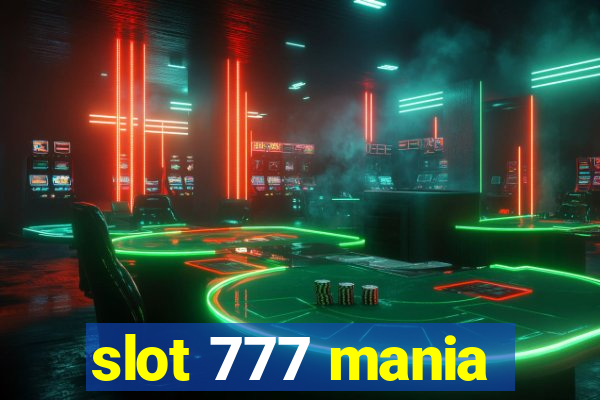 slot 777 mania