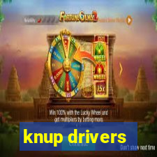 knup drivers