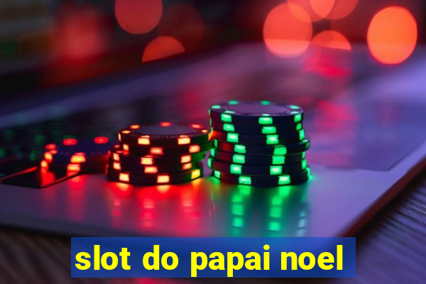 slot do papai noel