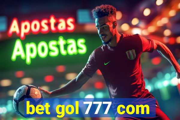 bet gol 777 com