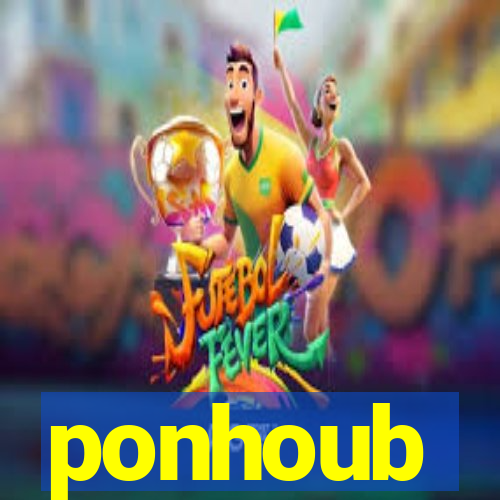 ponhoub