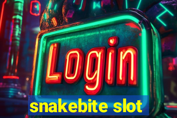 snakebite slot