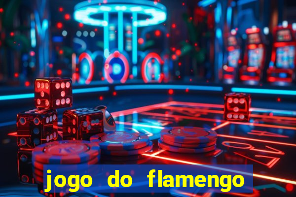 jogo do flamengo hoje globo play