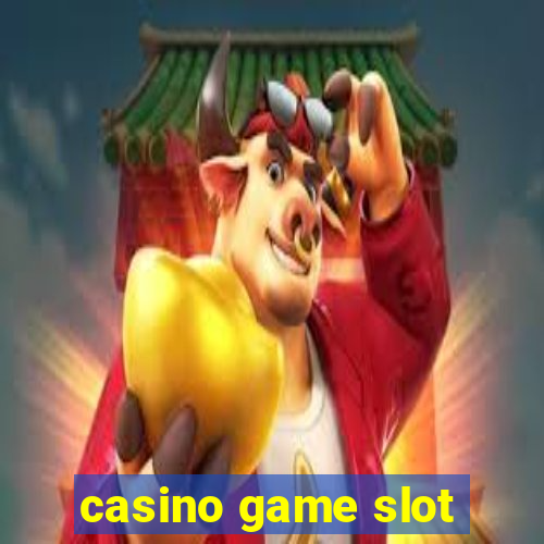 casino game slot