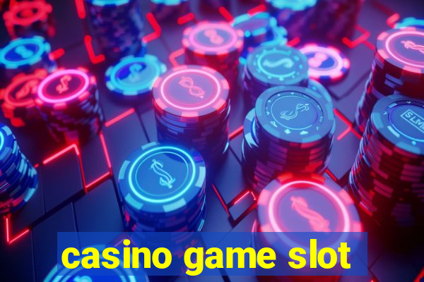 casino game slot