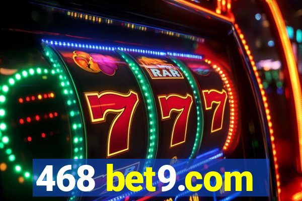 468 bet9.com