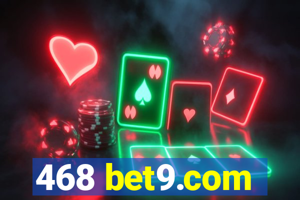 468 bet9.com