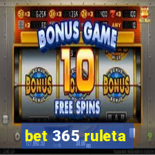 bet 365 ruleta