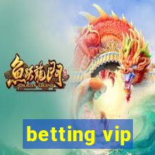 betting vip