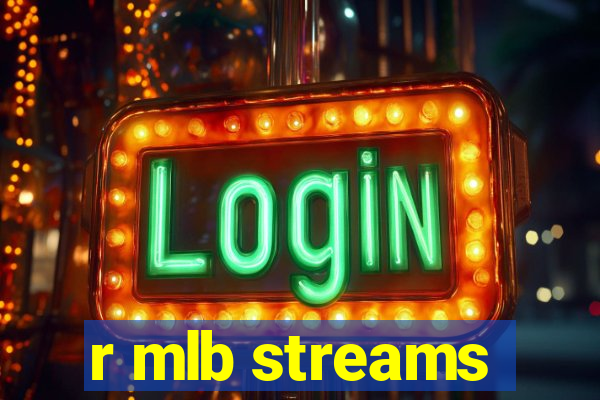 r mlb streams