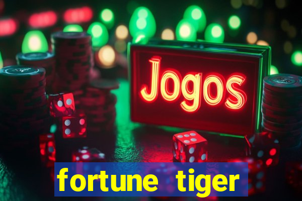 fortune tiger gratis jogar