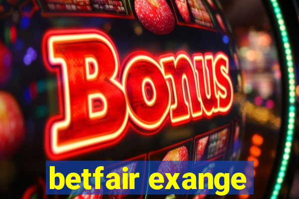 betfair exange