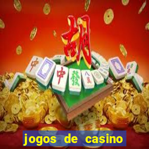 jogos de casino que pagam