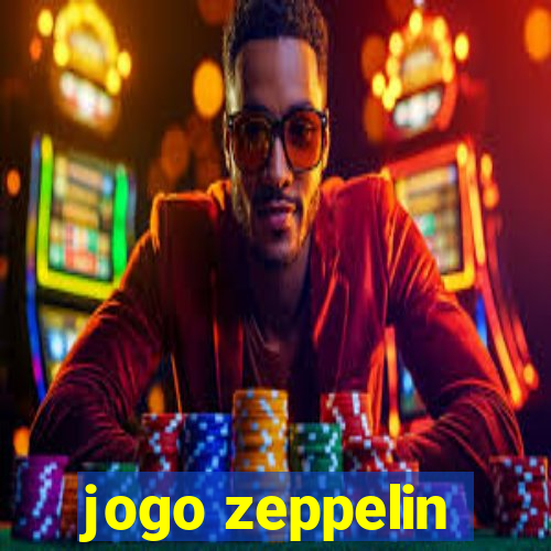 jogo zeppelin