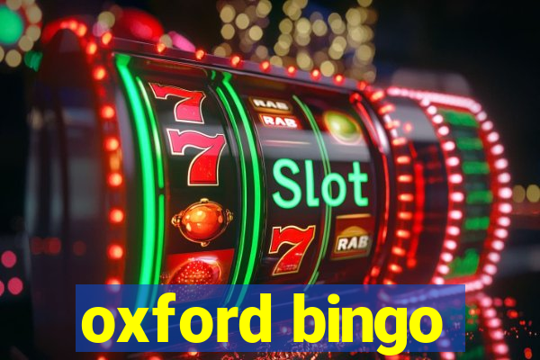 oxford bingo