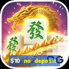 $10 no deposit casino nz