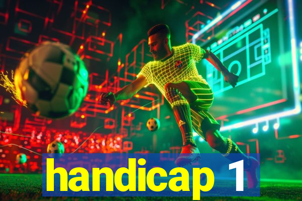 handicap 1