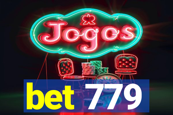 bet 779