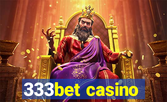 333bet casino