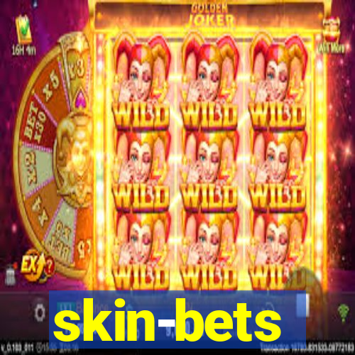 skin-bets