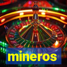 mineros