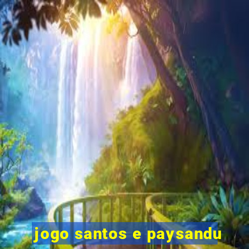 jogo santos e paysandu