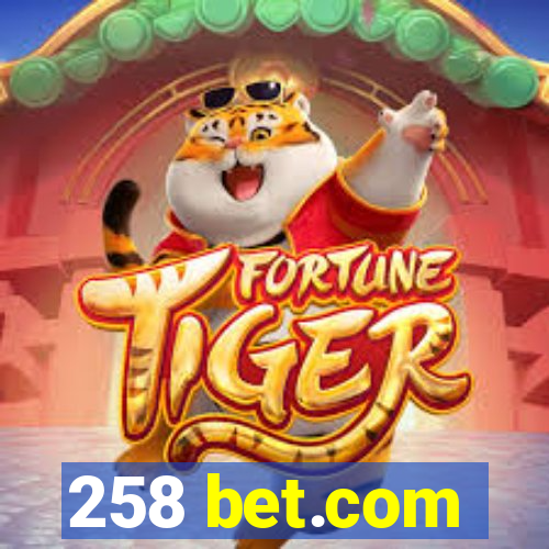 258 bet.com