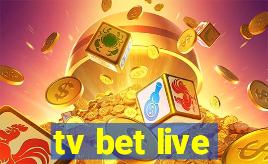 tv bet live