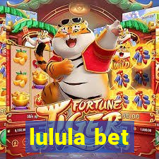 lulula bet