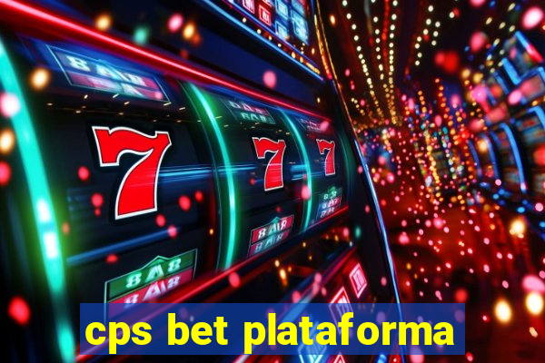 cps bet plataforma