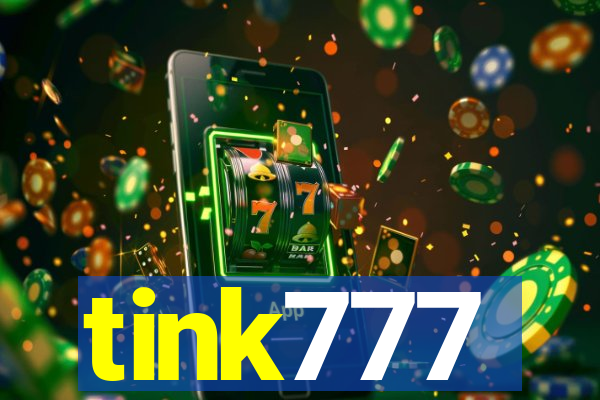 tink777