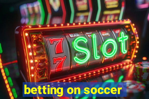 betting on soccer