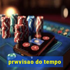 prwvisao do tempo