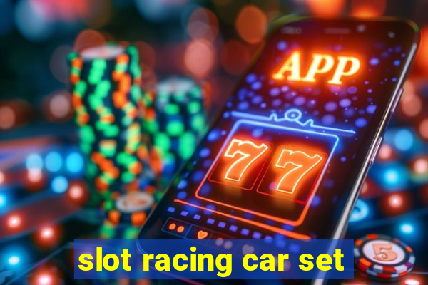 slot racing car set